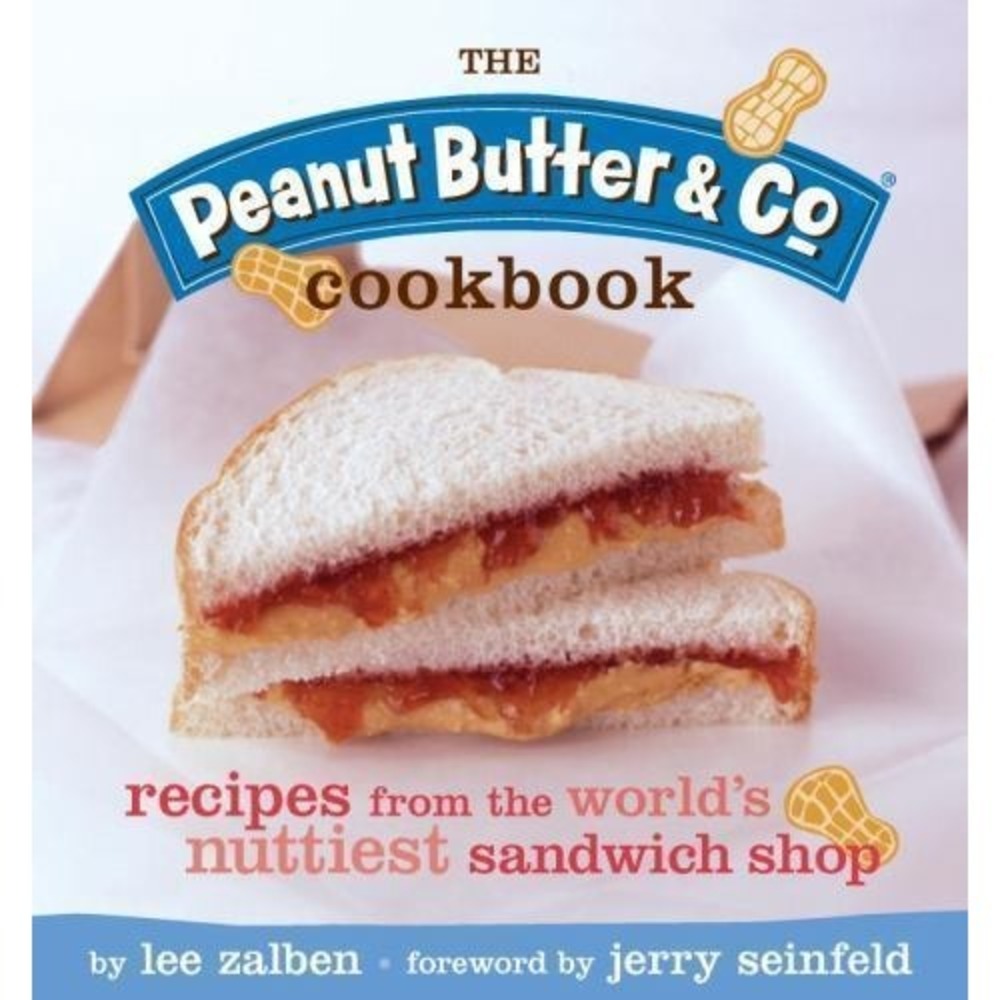 The‎ Peanut Butter & Co. Cookbook - Paperback By Zalben, Lee - VERY GOOD